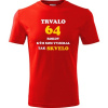 Červené tričko trvalo 64 rokov - darček k 64 narodeninám pre kamaráta L