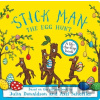 Stick Man The Egg Hunt - Julia Donaldson