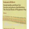 Druhá knižka polyfónnej hry - Drahomíra Křížková