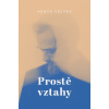 Prostě vtahy - Honza Vojtko
