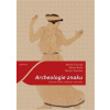Archeologie znaku - Martin Charvát