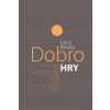 Dobro. Hry - Kerata Laco