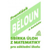 Sbírka úloh z matematiky pro základní školu