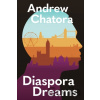 Diaspora Dreams - Andrew Chatora