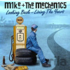 Mike & The Mechanics: Looking Back - Living The Years LP - Mike & The Mechanics