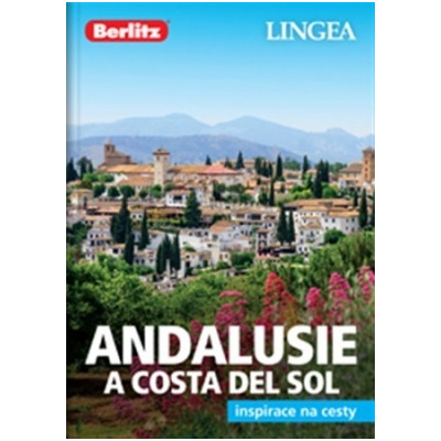 Andalusie a Costa del Sol Inspirace na cesty