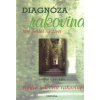 Diagnóza rakovina Jiný pohled na život Rádce jak čelit rakovině - Liliane Casiraghi