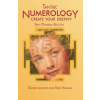 Tantric Numerology: Create Your Destiny: Sikh Dharma Editation