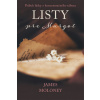 James Moloney: Listy pre Margot