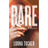 BARE - Lorna Tucker, BRAZEN