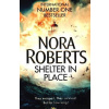Shelter in Place - Nora Robertsová