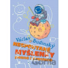 Nespoutané myšlenky psané i kreslené - Budinský Václav