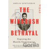 The Windrush Betrayal - Amelia Gentleman