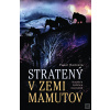 Stratený v zemi mamutov (Pavel Radosta)