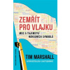 Zemřít pro vlajku - Tim Marshall