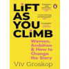 Lift as You Climb - Viv Groskop, Transworld Publishers Ltd