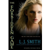 The Forbidden Game: The Hunter; The Chase; The Kill (Smith L. J.)