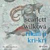 Říkali jí Kri-kri (audiokniha) Scarlett Wilková