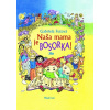 Naša mama je bosorka! (6.vydanie)