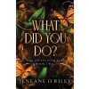 What Did You Do? Infatuated Fae Book 2