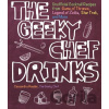 The Geeky Chef Drinks - Cassandra Reeder