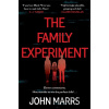 The Family Experiment - John Marrs