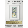 The Mandibles - Lionel Shriver