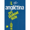 Angličtina pro jazykové školy I. - Peprník Jaroslav