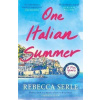 One Italian Summer - Rebecca Serle