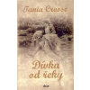 Dívka od řeky - Tania Crosse