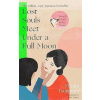 Lost Souls Meet Under a Full Moon - Mizuki Tsujimura