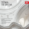 Tůma František Ignác Antonín - Te Deum / Czech Ensemble Baroque [CD]