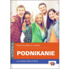 Podnikanie Učebnica pre stredné odborné školy - Monika Krošláková, Jozef Orgonáš, Barbora Paholková, Helena Strážovská, Elena Šúbertová