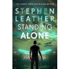Standing Alone - Stephen Leather
