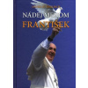 Nádej menom František