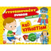 Vystrihovačky junior - Keď vyrastiem - Kolektív autorov