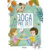 Joga pre deti Zdravé cvičenie