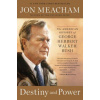 Destiny and Power