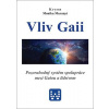Kryon Vliv Gaii