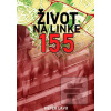 Život na linke 155 (Peter Lavo)