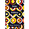 Solar Politics (O Timofeeva)(Brožovaná)