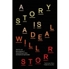 A Story is a Deal - Will Storr