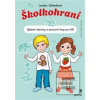 Školkohraní (Lenka Jakešová; Petra Šolcová)
