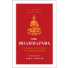 The Dhammapada: Sayings of the Buddha (Essential Wisdom Library)