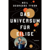 Das Universum für Eilige (Neil Degrasse Tyson,Hans-Peter Remmler)(Pevná)