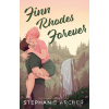 Finn Rhodes Forever - Stephanie Archer