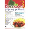 Technologie přípravy pokrmů 3