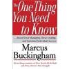 The One Thing You Need To Know (Marcus Buckingham)()