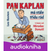 Pan Kaplan má stále třídu rád - Leo Rosten