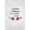 Až uvidíš moře - Scarlett Wilková
